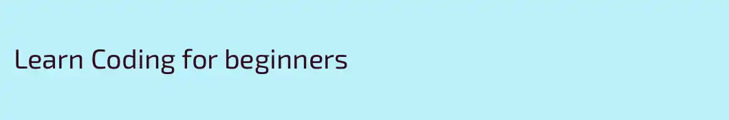 Learn Coding for beginners